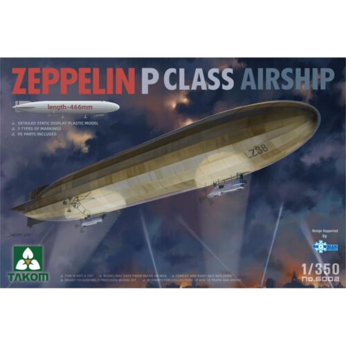 ZEPPELIN P CLASS AIRSHIP scala 1:350 ; TAKOM MODEL TKM6002